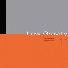 Futurepast Mix 11 - Low Gravity