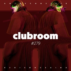 Club Room 279 with Anja Schneider