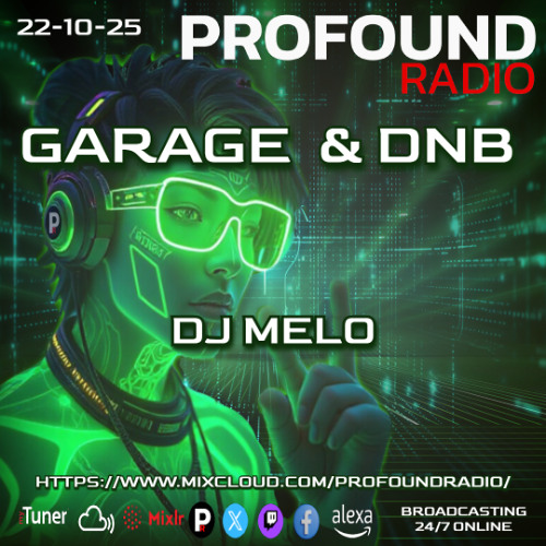 Profound Radio - DNB October 22 2025 - DJ Melo