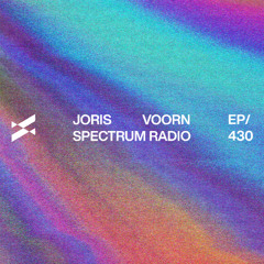 Spectrum Radio 430 by JORIS VOORN | Live from Paradiso, Amsterdam