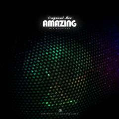 Amazing - Nik Alevizos(Original Mix)