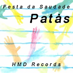HMD - Patås - Festa da Saudade