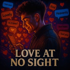 Love at no sight