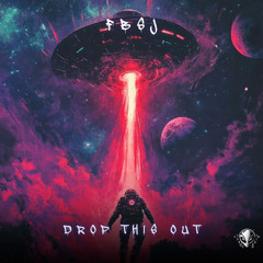 FBSJ - Drop This Out