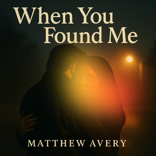 When You Found Me