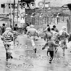 9091 TERROR 074 with DJ Ndooya, Maske, and Sindrome 21.12.23