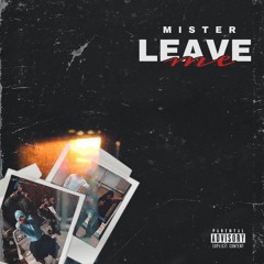 Leave Me(insta:@ybsmister8)
