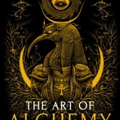 View EPUB 📘 The Art of Alchemy: Inner Alchemy & the Revelation of the Philosopher’s