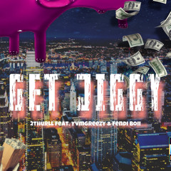 2Thurll "Get Jiggy" ft Yvng Reezy & Fendi Boii