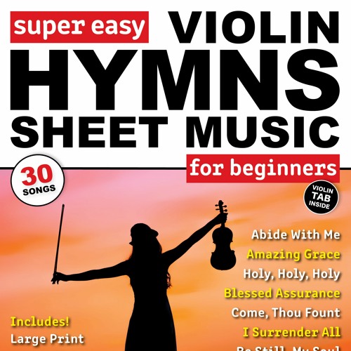 stream-troy-nelson-music-listen-to-super-easy-violin-hymns-sheet
