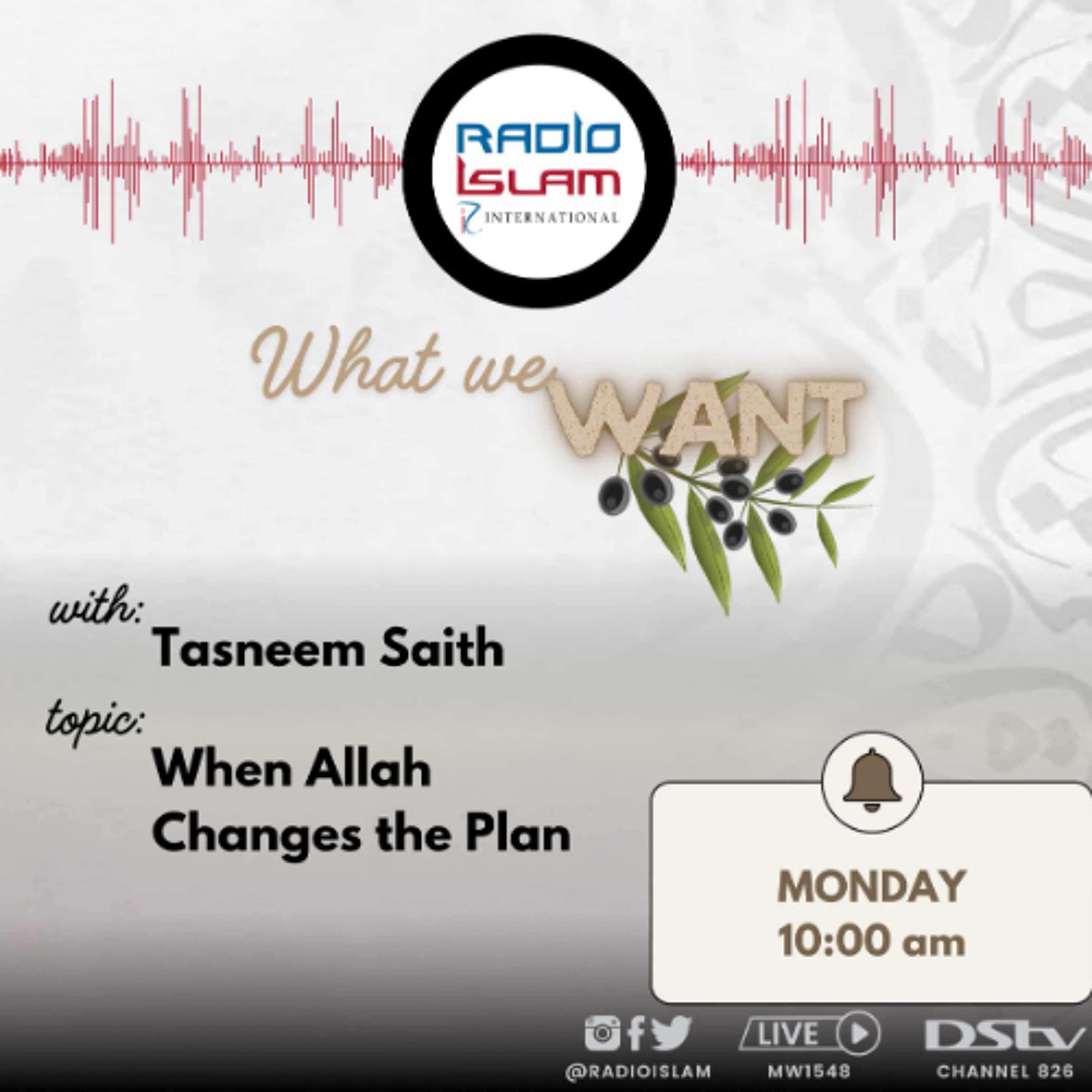 What We Want - When Allah Changes The Plan