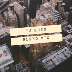 Dj meek Vol 3