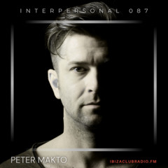 ▶▶ INTERPERSONAL 087 with Peter Makto