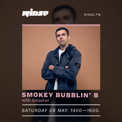 Smokey Bubblin' B with Smasher - 09 May 2020