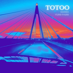 totoo - marga ft. yung pab1o