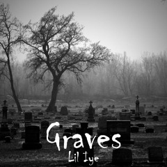 Graves (Prod by. Trunxks)