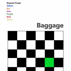 1) Baggage