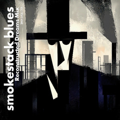 Simon Shackleton - Smokestack Blues (Reconstructed Dreams Mix)