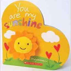 READ EBOOK 📍 You Are My Sunshine by Sandra Magsamen PDF EBOOK EPUB KINDLE