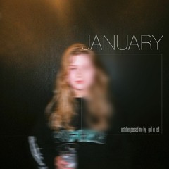 january 4//october passed me by - girl in red