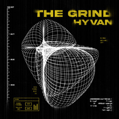 The Grind