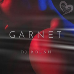 DJ ROLAN - Garnet (Original Mix)