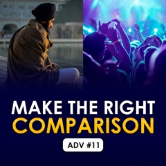 Make the right comparison | Asa Di Vaar Short Clips