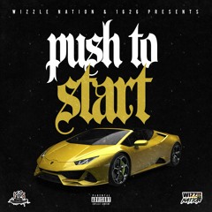 Push To Start (Feat. 1626)