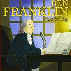 [READ] KINDLE 📝 Ben Franklin Thinks Big (I Can Read Level 2) by  Sheila Keenan &  Gu
