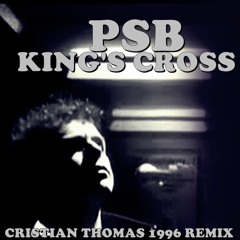 PET SHOP BOYS - KINGS CROSS (CRISTIAN THOMAS EXTENDED DANCE MIX 1996)