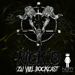 Zu viel BockCast #10 by Rick. O