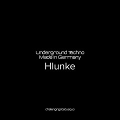 Underground techno | Made in Germany - Hlunke
