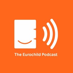 The Eurochild Podcast - Hačarav - Part 2