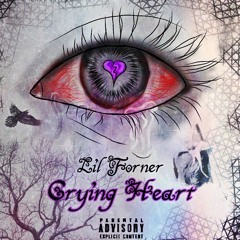 Crying Heart (Prod. Lil Forner)(Instrumental)