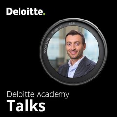 Володимир Костюк: про 100 років бездоганної репутації | Deloitte Academy Talks, Ep. 18