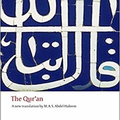 !EPUB=! The Qur'an (Oxford World's Classics) by M. A. S. Abdel Haleem (Translator)