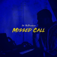Ish TheProducer - Missed Call EP (Preview)
