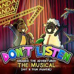 Don't Listen (Amanda The Adventurer FAN SONG)  Broadway Style Jazz Orchestra Arrangement