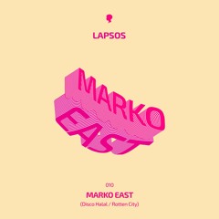 Marko East /// Lapsos 010