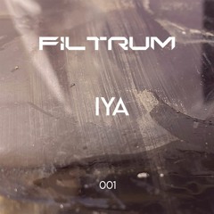 IYA - Filtrum Series 001
