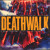 Artwork for Deathwalk