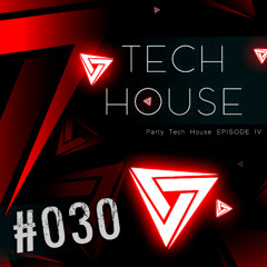 #030 - Tech House 4 - FISHER, Biscits, Powl, Mau P, Backstreet Boys & Others