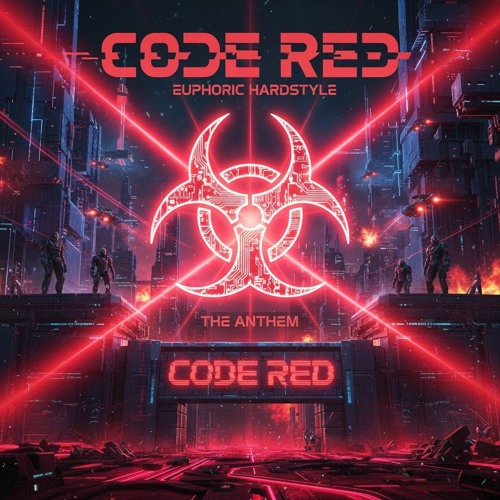 Code Red (Euphoric Hardstyle)