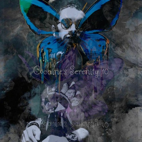 Qaty - Cocaine's Serenity 10  {The Butterfly Edition)