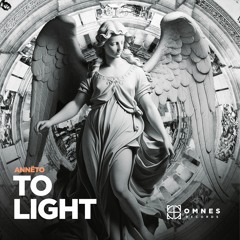 Annëto - To Light