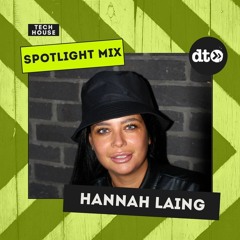 Spotlight Mix: Hannah Laing