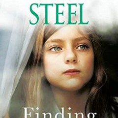 GET [KINDLE PDF EBOOK EPUB] Finding Ashley: A Novel by  Danielle Steel 💕