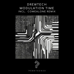 Drewtech - Modulation Time (Original Mix)