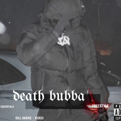 death bubba freestyle