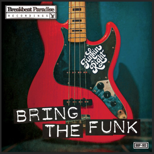 Funkin Right X SONEK - Work (Original Mix) [Breakbeat Paradise Recordings]
